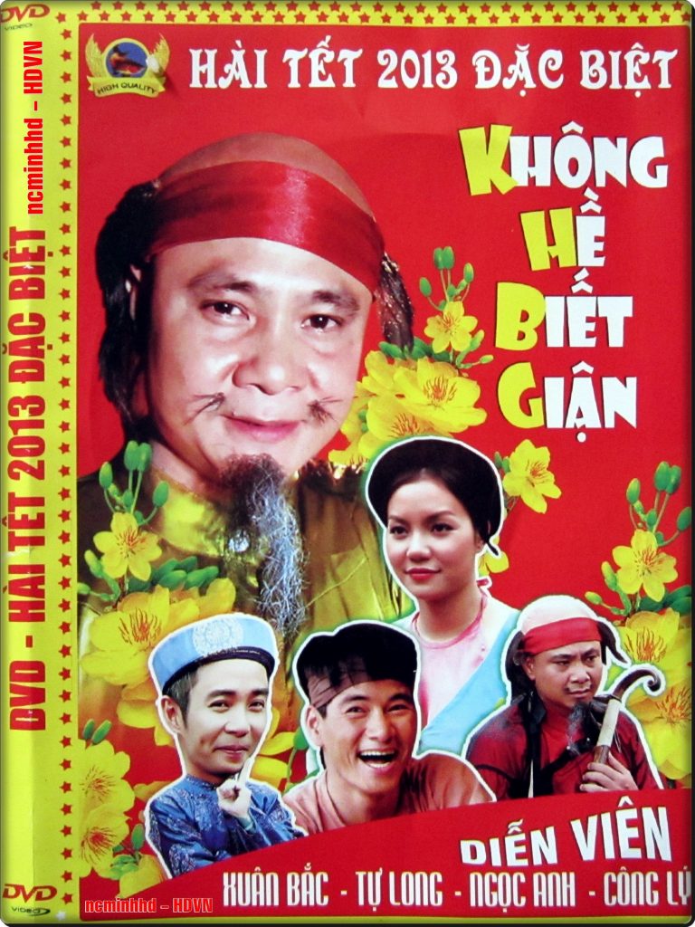 Hài tết 2013 Không hề biết giận (Full)